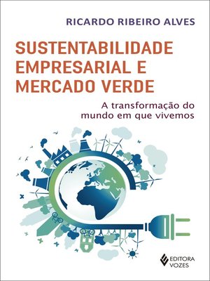 cover image of Sustentabilidade empresarial e mercado verde